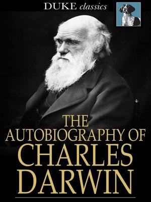 The Autobiography of Charles Darwin - ebook